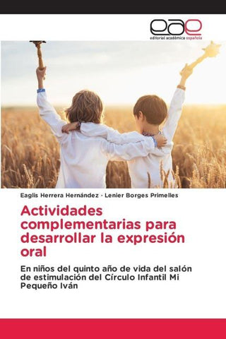 Actividades complementarias para desarrollar la expresión oral