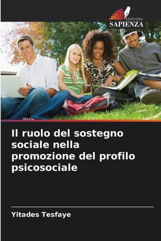 Il ruolo del sostegno sociale nella promozione del profilo psicosociale