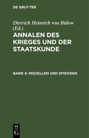 Annalen des Krieges und der Staatskunde. Band 4