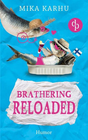 Brathering reloaded