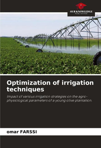Optimization of irrigation techniques