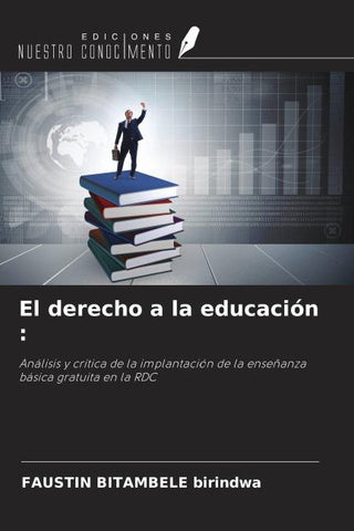 El derecho a la educación :