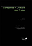 Management of Childhood Brain Tumors