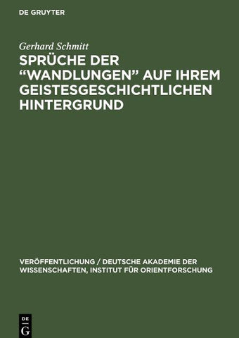 Sprüche der „Wandlungen“ auf ihrem geistesgeschichtlichen Hintergrund