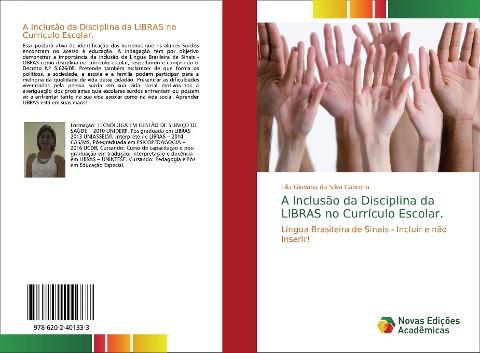 A Inclusão da Disciplina da LIBRAS no Currículo Escolar.