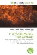 11 July 2006 Mumbai Train Bombings