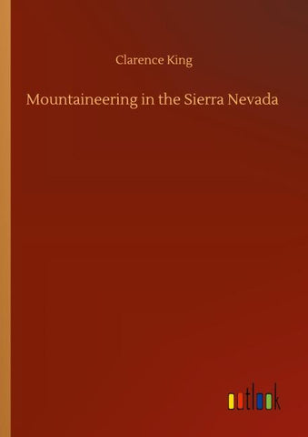 Mountaineering in the Sierra Nevada
