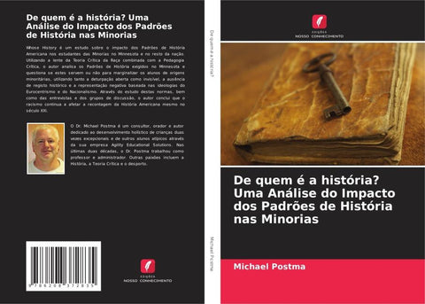 De quem é a história? Uma Análise do Impacto dos Padrões de História nas Minorias