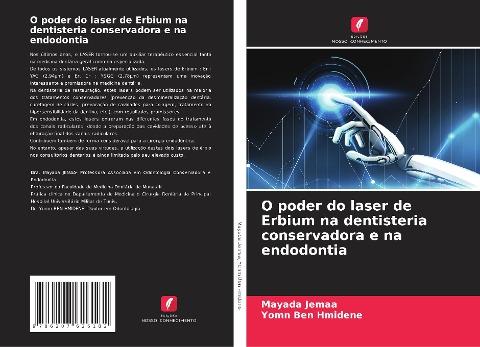 O poder do laser de Erbium na dentisteria conservadora e na endodontia
