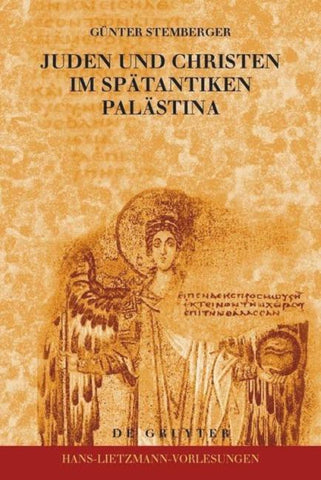 Juden und Christen im spätantiken Palästina