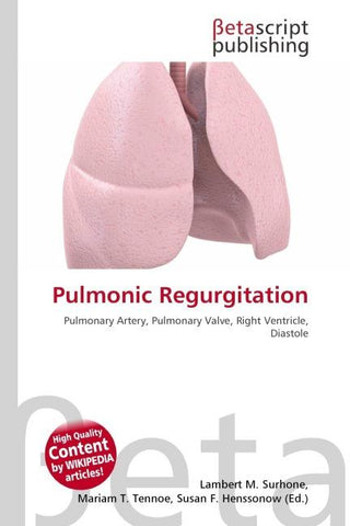 Pulmonic Regurgitation