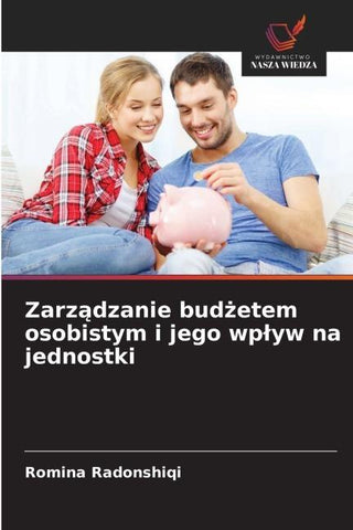 Zarz¿dzanie bud¿etem osobistym i jego wp¿yw na jednostki