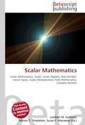Scalar Mathematics