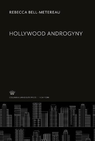 Hollywood Androgyny
