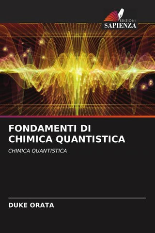 FONDAMENTI DI CHIMICA QUANTISTICA