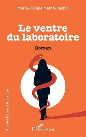 Le Ventre du laboratoire
