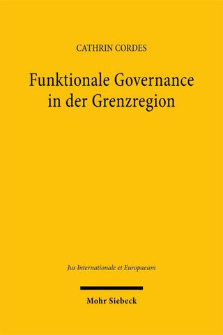 Funktionale Governance in der Grenzregion
