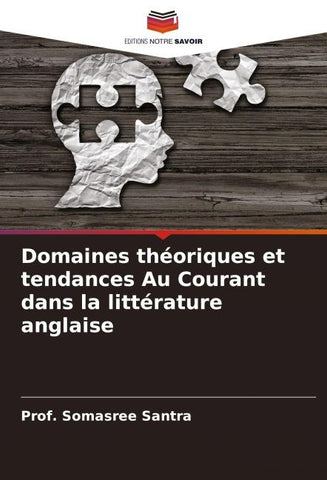Domaines théoriques et tendances Au Courant dans la littérature anglaise