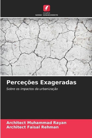 Perceções Exageradas