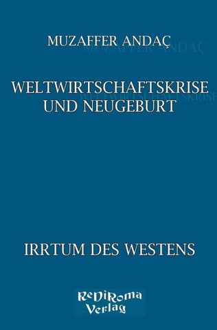 Weltwirtschaftskrise und Neugeburt