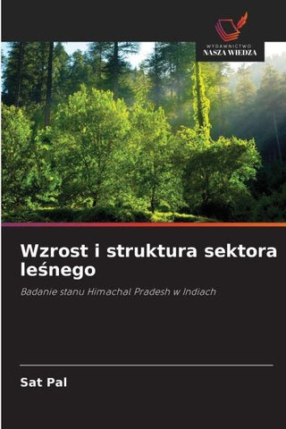 Wzrost i struktura sektora le¿nego