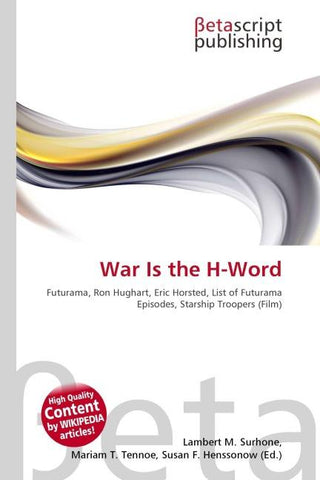 War Is the H-Word