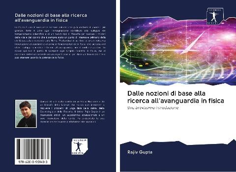 Dalle nozioni di base alla ricerca all'avanguardia in fisica