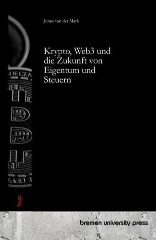 Krypto, Web3 und die Zukunft von Eigentum und Steuern