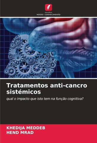 Tratamentos anti-cancro sistémicos