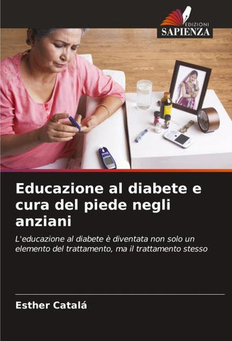 Educazione al diabete e cura del piede negli anziani