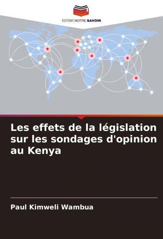 Les effets de la législation sur les sondages d'opinion au Kenya