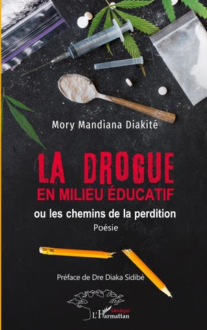 La drogue en milieu éducatif
