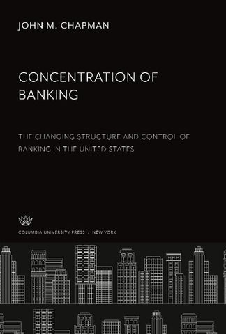 Concentration of Banking