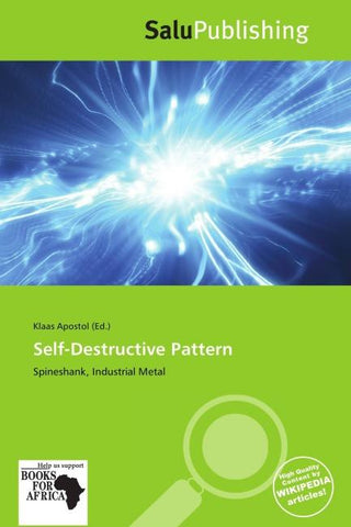 Self-Destructive Pattern