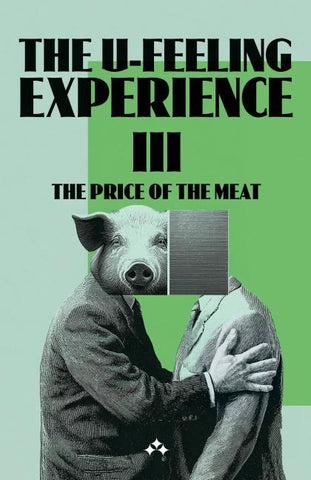The U-Feeling Experience III
