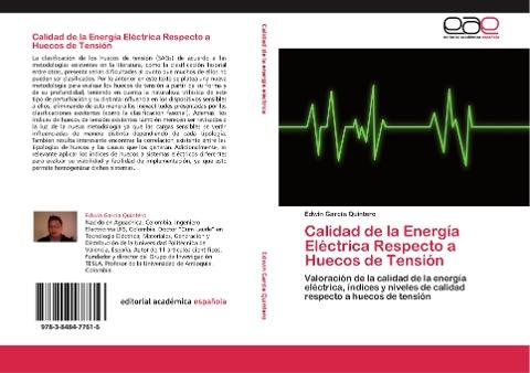 Calidad de la Energía Eléctrica Respecto a Huecos de Tensión