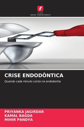 CRISE ENDODÔNTICA