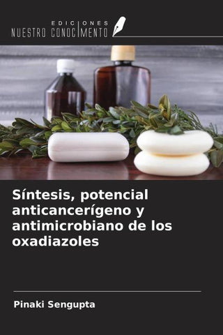 Síntesis, potencial anticancerígeno y antimicrobiano de los oxadiazoles