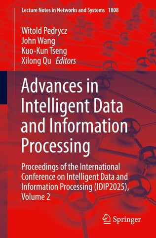 Advances in Intelligent Data and Information Processing