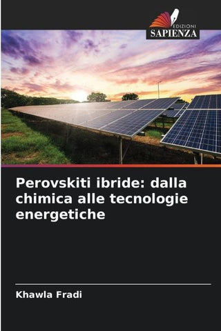 Perovskiti ibride: dalla chimica alle tecnologie energetiche