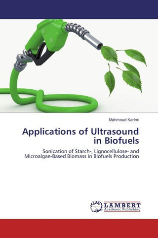 Applications of Ultrasound in Biofuels