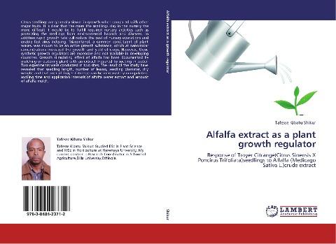 Alfalfa extract as a plant growth regulator