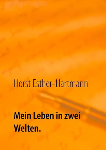 Mein Leben in zwei Welten