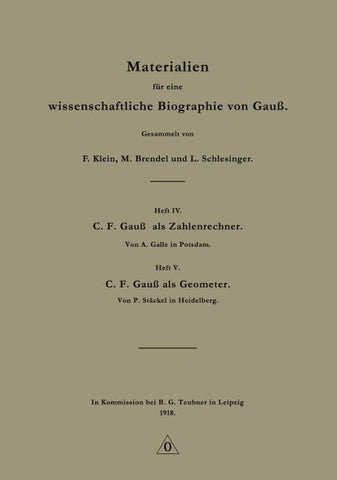 Materialien für eine wissenschaftliche Biographie von Gauß