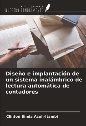Diseño e implantación de un sistema inalámbrico de lectura automática de contadores