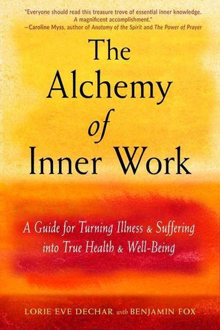 The Alchemy of Inner Work