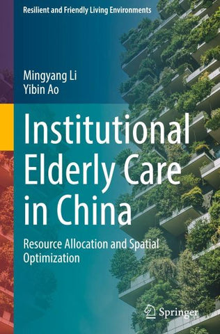 Institutional Elderly Care in China