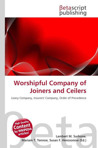 Worshipful Company of Joiners and Ceilers