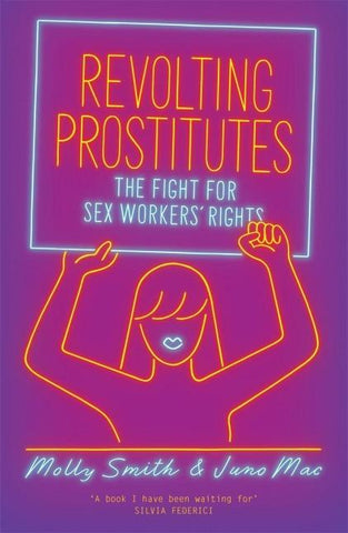 Revolting Prostitutes