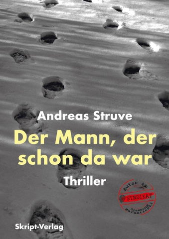 Der Mann, der schon da war